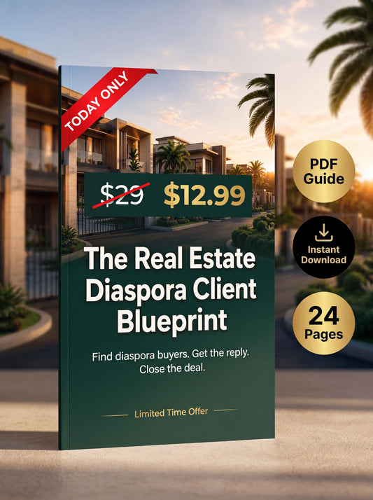 The Real Estate Diaspora Client Blueprint